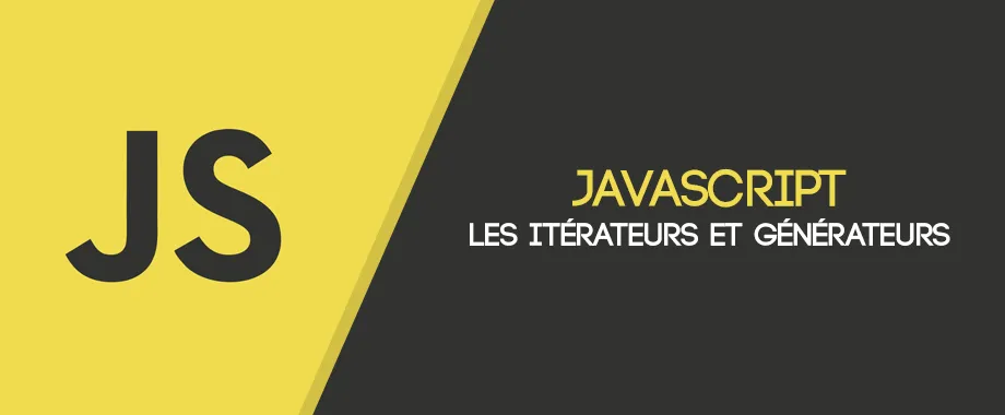 Illustration de couverture pour Les itérateurs et générateurs en Javascript